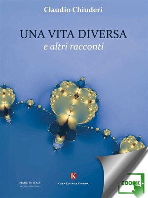 cover image of Una vita diversa e altri racconti